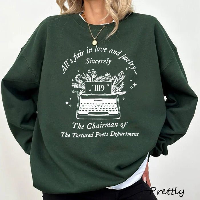 All’S Fair in Love and Poetry Sweatshirt The Tortured Poets Department Sweat Hoodies Love Poetry Pullover Chairman Ts11 Clothing