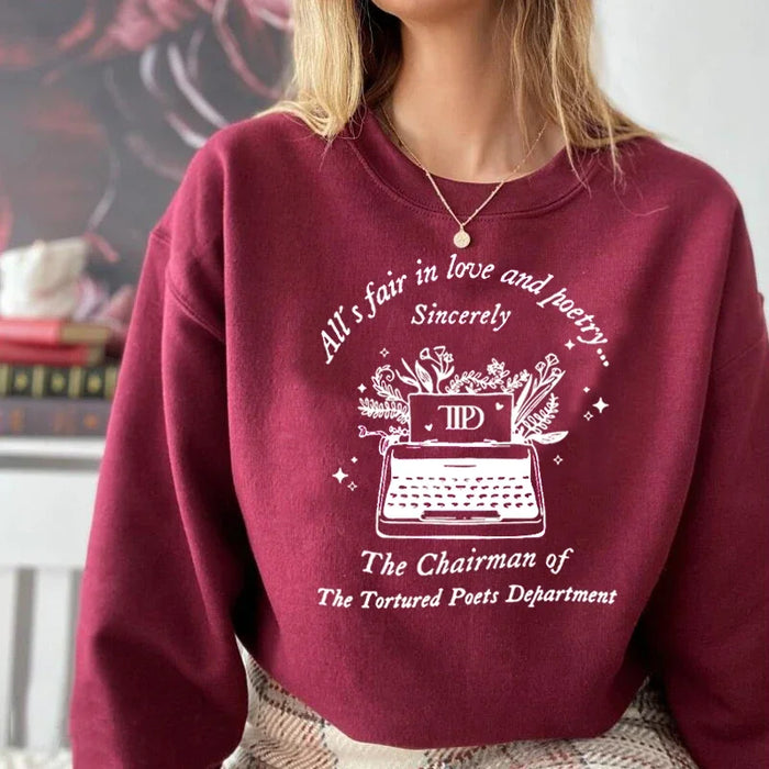 All’S Fair in Love and Poetry Sweatshirt The Tortured Poets Department Sweat Hoodies Love Poetry Pullover Chairman Ts11 Clothing